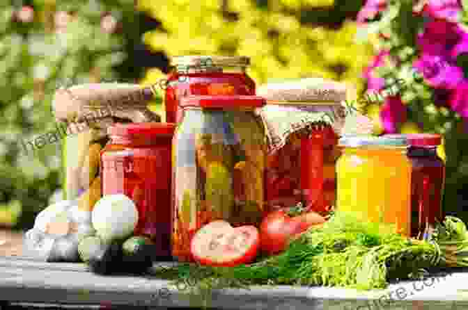 A Photo Of Various Freshly Canned Jars Filled With Fruits And Vegetables Saving The Season: A Cook S Guide To Home Canning Pickling And Preserving: A Cookbook