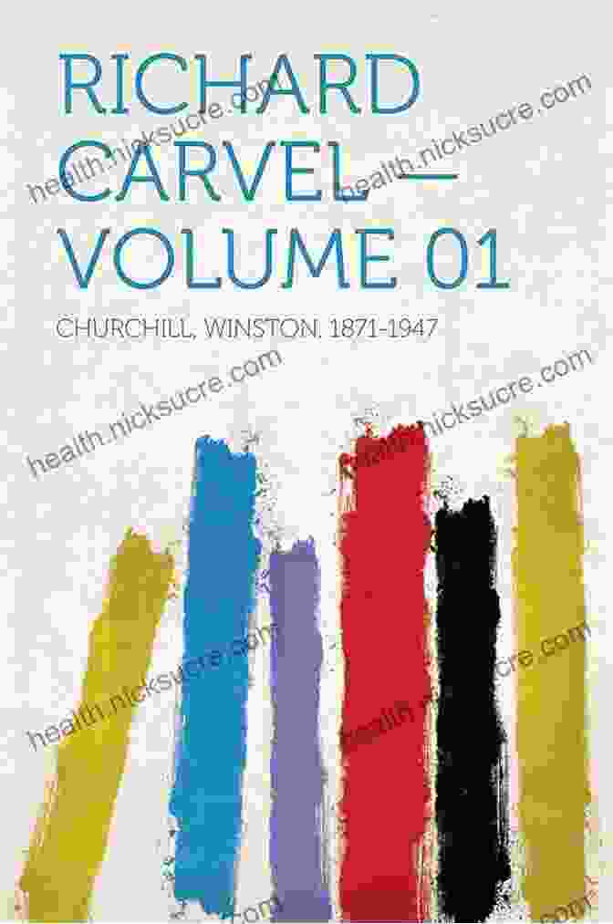 Richard Carvel Volume 01 By Winston Churchill Richard Carvel Volume 01 Winston Churchill