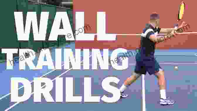 Tennis Player Practicing The Wall Target Drill Tennis Teaching: Art Or Science?: A Modern Guide For Tennis Teachers And Coaches