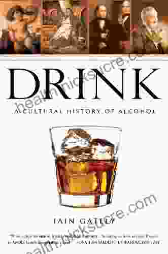 Drink: A Cultural History Of Alcohol