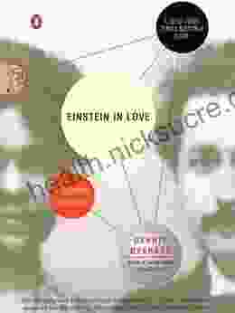 Einstein In Love: A Scientific Romance