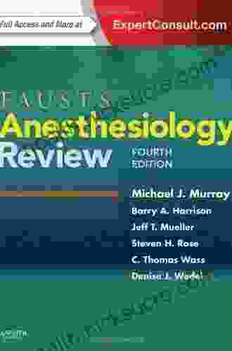 Faust S Anesthesiology Review Tress Bowen