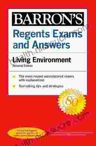 Regents Exams And Answers: Living Environment Revised Edition (Barron S Regents NY)