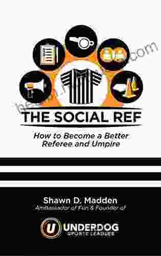 the Social Ref: How to Become a Better Referee and Umpire