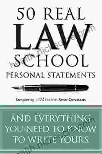 50 Real Law School Personal Statements: And Everything You Need to Know to Write Yours (Manhattan Prep LSAT Strategy Guides)