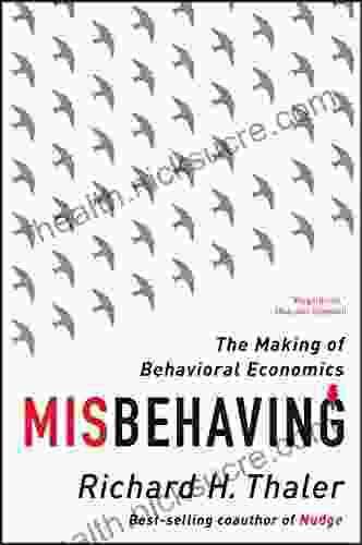 Misbehaving: The Making of Behavioral Economics