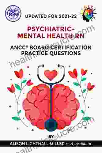 Psychiatric Mental Health RN: ANCC Board Certification Practice Questions