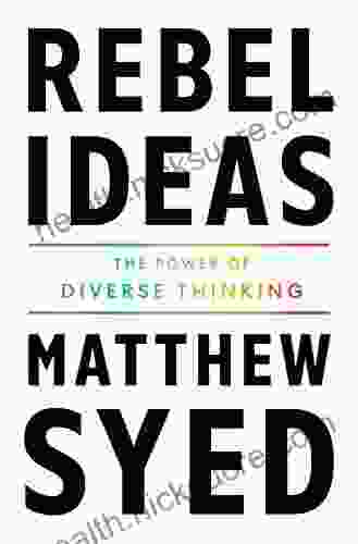 Rebel Ideas: The Power of Diverse Thinking