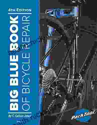 Big Blue Of Bicycle Repair 4th Edition