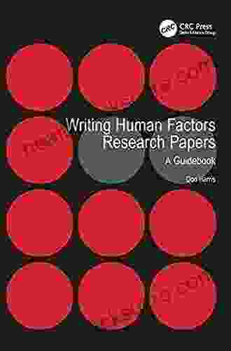 Writing Human Factors Research Papers: A Guidebook