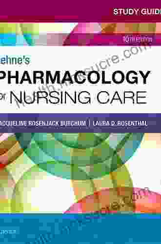 Study Guide For Lehne S Pharmacology For Nursing Care EBook