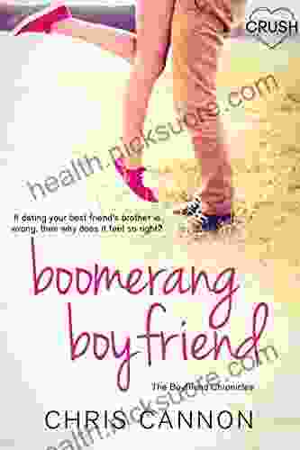 Boomerang Boyfriend (Boyfriend Chronicles 3)