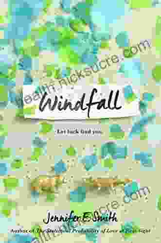 Windfall Jennifer E Smith