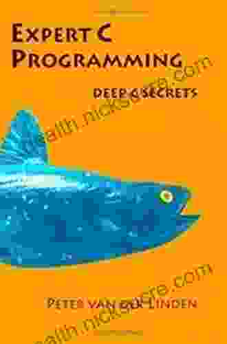 Expert C Programming: Deep Secrets